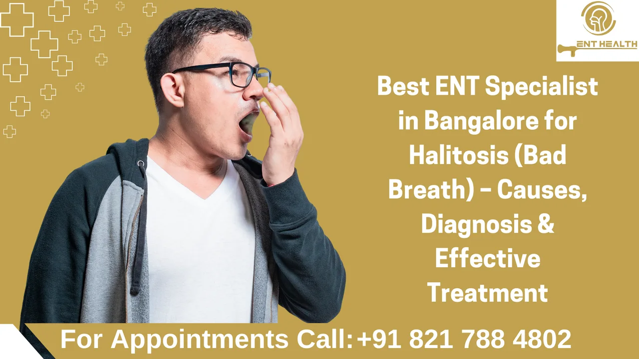 Illustration: Best ENT Specialist in Bangalore for Badbreath – Causes, Diagnosis & Effective Treatment